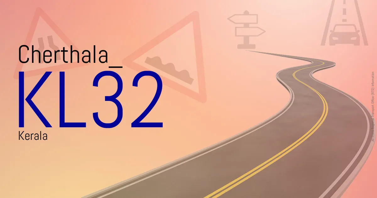 KL32 || Cherthala