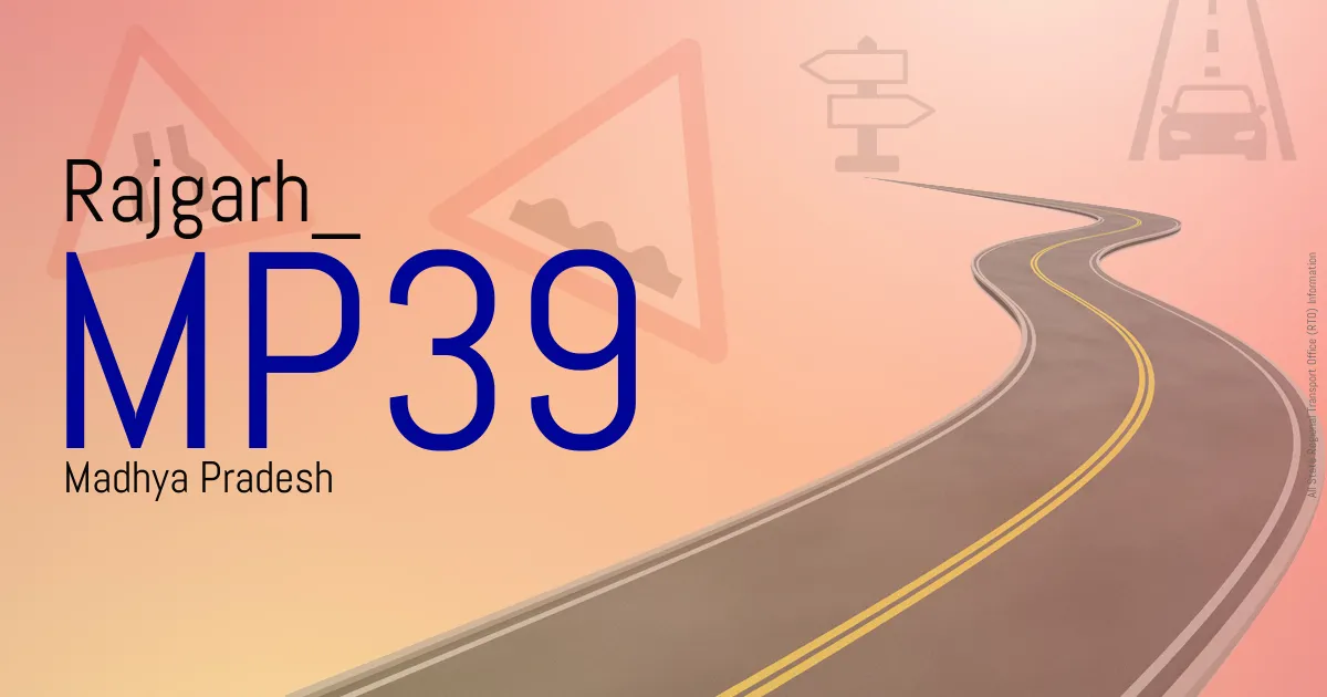 MP39 || Rajgarh