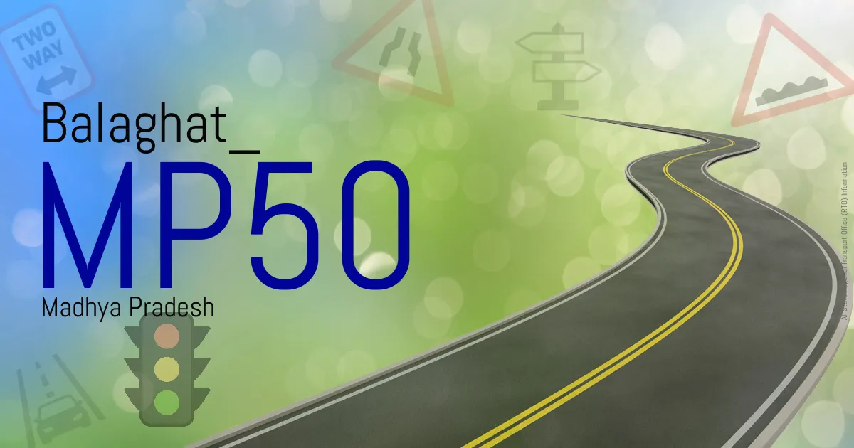 MP50 || Balaghat