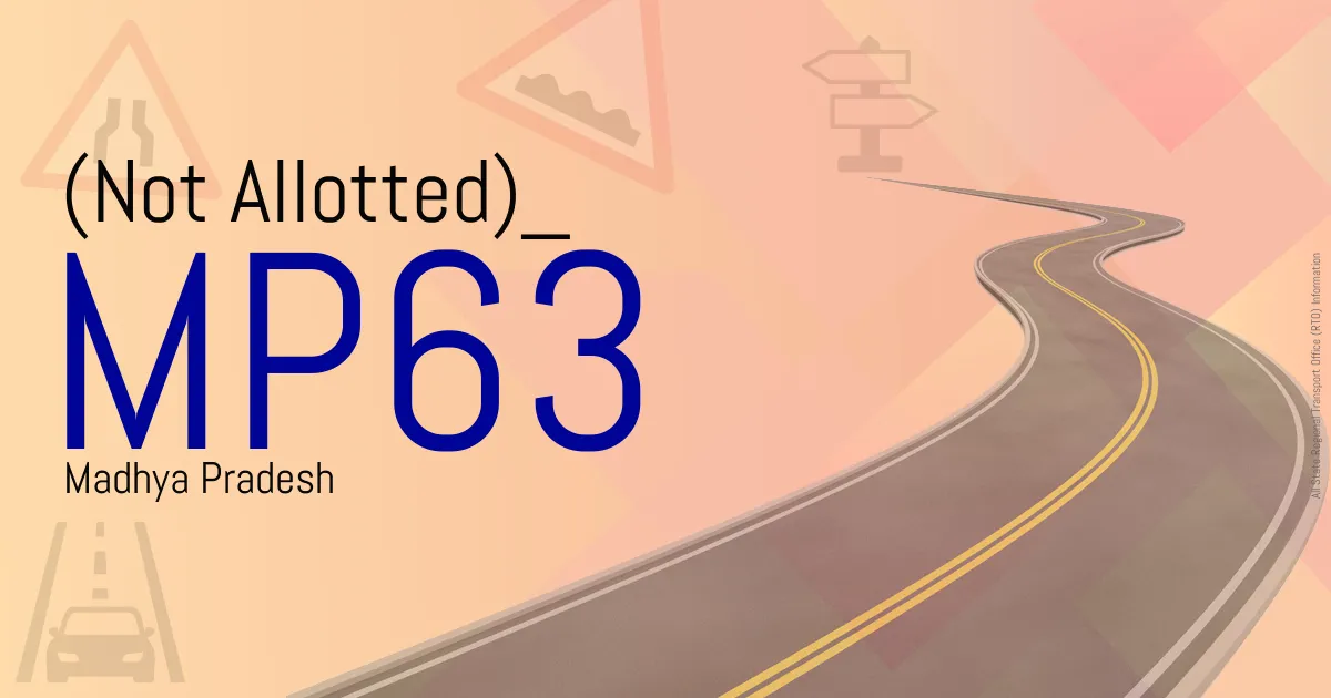 MP63 || (Not Allotted)