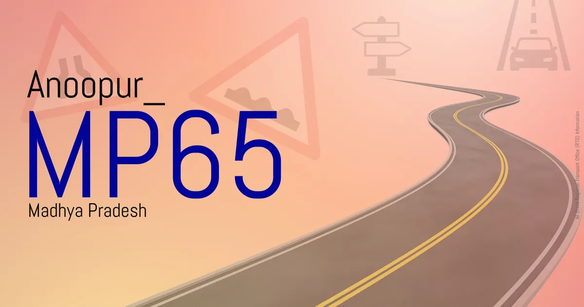 MP65 || Anoopur